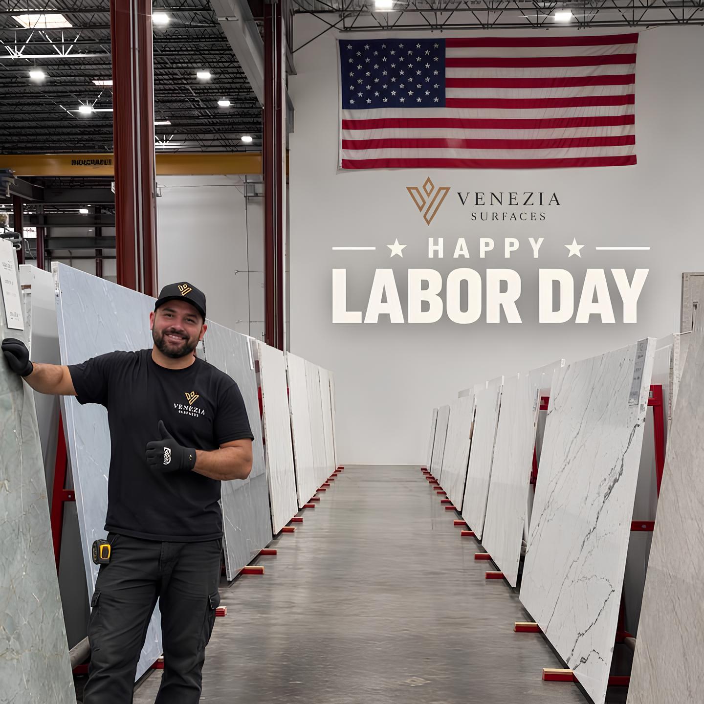 Happy Labor Day from the Venezia Surfaces team!