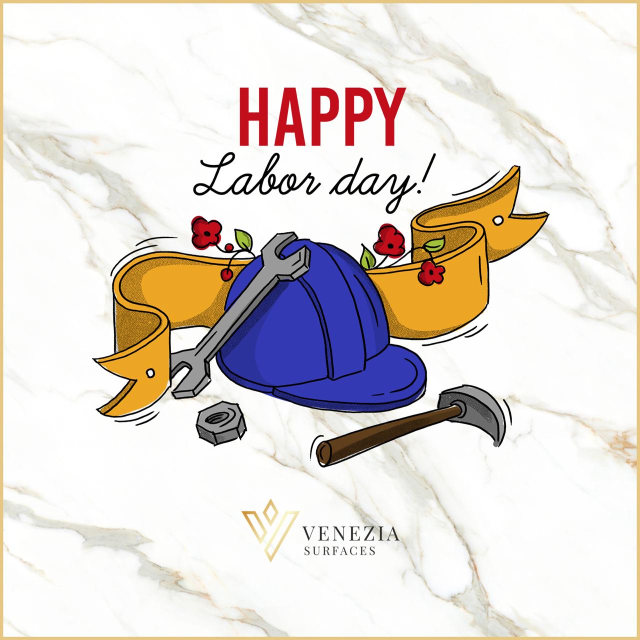 Venezia Surfaces wishes you a wonderful Labor Day!